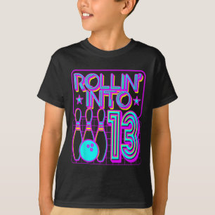 Rollin Into 13 Bowling Bowler 13th Birthday Party T-Shirt