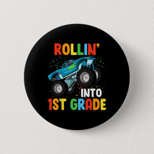 Rollin' Into 1st Grade Monster Truck 100th Day Of  2 Inch Round Button