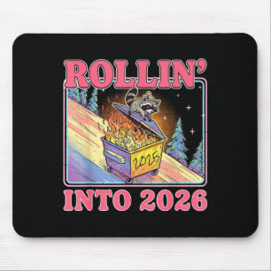 Rollin' Into 2026 Funny Raccoon Meme Happy New Yea Mouse Pad