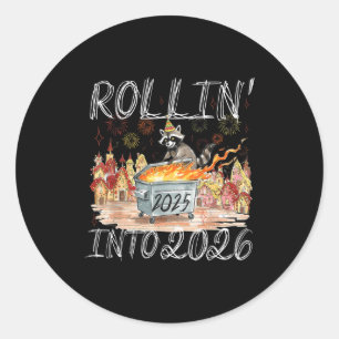 Rollin' Into 2026 Happy New Year Raccoon Men Women Classic Round Sticker
