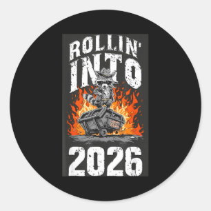Rollin Into 2026 Raccoon Funny Dumpster Fire 2025  Classic Round Sticker