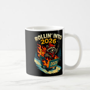 Rollin Into 2026 Raccoon Funny Dumpster Fire 2025  Coffee Mug