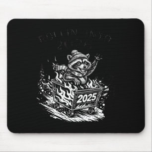 Rollin Into 2026 Raccoon Funny Dumpster Fire 2025 Mouse Pad