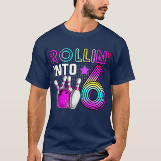 Rollin into 6 Bowling Birthday Party 6th Birthday  T-Shirt