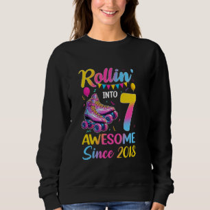 Rollin' Into 7 Awesome 2018 7th Bday Girl Roller S Sweatshirt