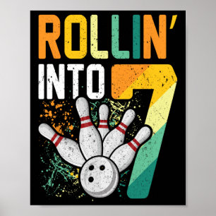 Rollin Into 7 Retro Bowling Birthday Party 7th Bir Poster