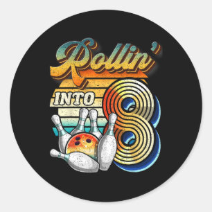 Rollin Into 8 Bowling Birthday Party 8th Birthday  Classic Round Sticker