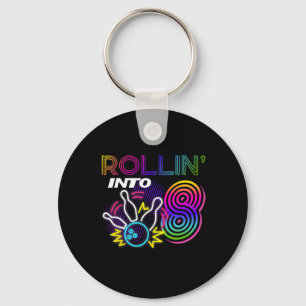 Rollin Into 8 Year Old Birthday Bowling Party 8th Keychain