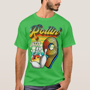Rollin into 9 Bowling Birthday Party 9th Birthday T-Shirt