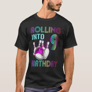 Rollin into 9 Bowling Birthday Party 9th Birthday T-Shirt