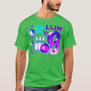 Rollin into 9 Bowling Birthday Party 9th Birthday  T-Shirt