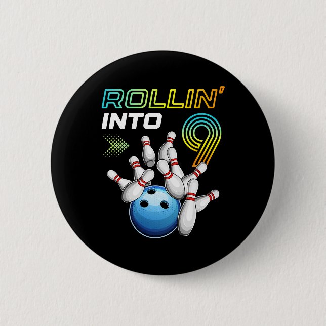 Rollin Into 9 Retro Bowling Birthday Party 9th Bir 2 Inch Round Button (Front)