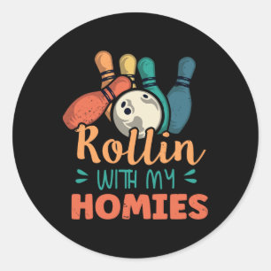 Rollin With My Homies Retro Bowling 2  Classic Round Sticker