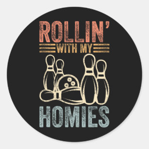 Rollin With My Homies Retro Bowling 6  Classic Round Sticker