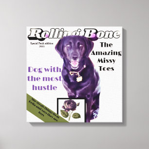 Rolling Bone dog magazine totally customize Canvas Print