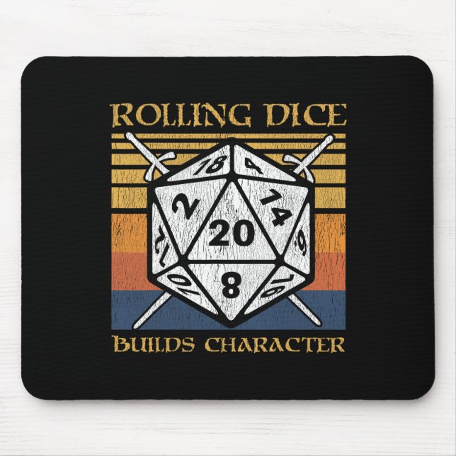Rolling Dice Builds Character Funny Rpg Tabletop G Mouse Pad (Front)