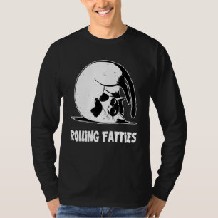 Rolling Fatties Cat Cat Outfit Cat Dad Cat Mom 7 T-Shirt