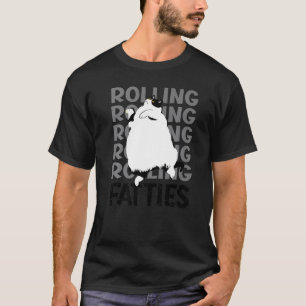 Rolling Fatties Cat Cat Outfit Cat Dad Cat Mom T-Shirt