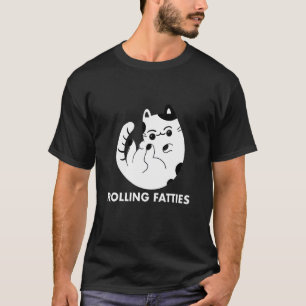 Rolling Fatties Cat  Cat T-Shirt