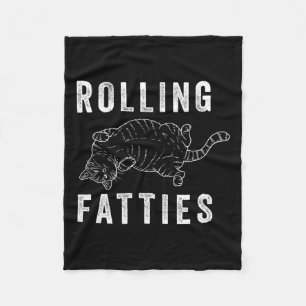 Rolling Fatties Chonk Cat Lover Gift Cat Mom Cat D Fleece Blanket