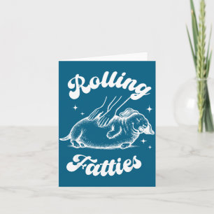 Rolling Fatties Dog Dachshund Weed Wiener Dog Love Card