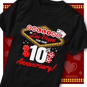 Rolling In Las Vegas 10th Anniversary Couples Trip T-Shirt