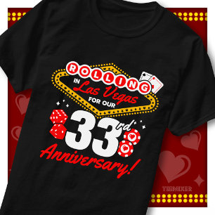 Rolling In Las Vegas 33rd Anniversary Couples Trip T-Shirt