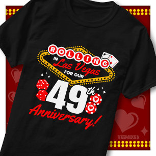 Rolling In Las Vegas 49th Anniversary Couples Trip T-Shirt