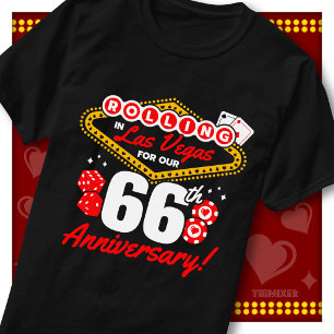 Rolling In Las Vegas 66th Anniversary Couples Trip T-Shirt