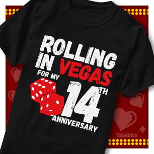 Rolling In Vegas 14th Anniversary Funny Couple T-Shirt