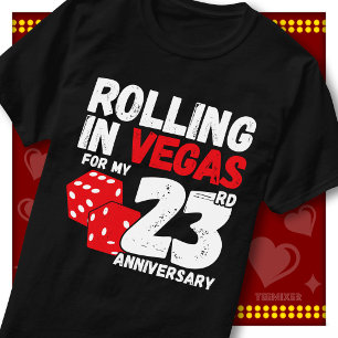 Rolling In Vegas 23rd Anniversary Funny Couple T-Shirt