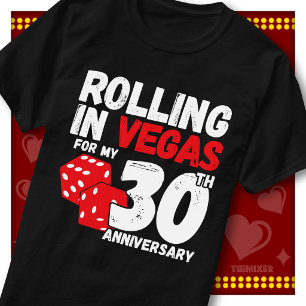 Rolling In Vegas 30th Anniversary Funny Couple T-Shirt