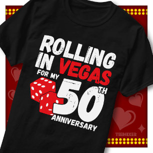 Rolling In Vegas 50th Anniversary Funny Couple T-Shirt