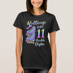 Rolling Into 11 Double Digits Roller Skates 11th B T-Shirt
