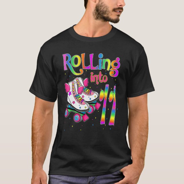 Rolling Into 11 Years Lets Roll I'm Turning 11 Rol T-Shirt (Front)