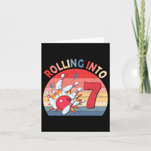 Rolling Into 7 Bowling Birthday 7 Year Old Kids Pa Card