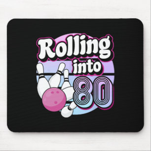 Rolling Into 80 Bowling 80th Birthday Mouse Pad