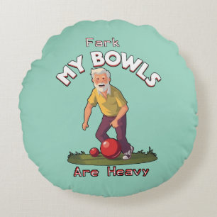 Rolling Struggles: Fark, My Lawn Bowls Are Heavy! Round Pillow