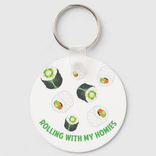 Rolling With Homies Keychain