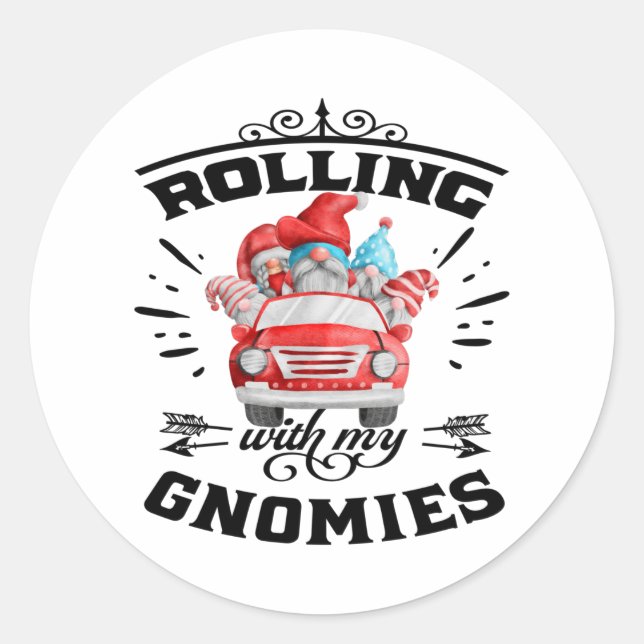 Rolling With My Gnomies Christmas Gnomes Classic Round Sticker (Front)