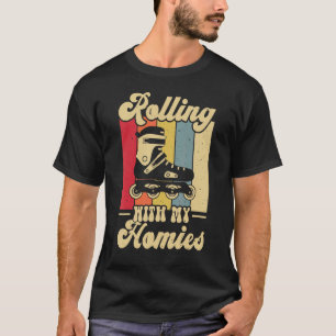 Rolling with My Homies Retro 70s 80s Roller Skatin T-Shirt