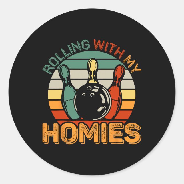 Rolling With My Homies Retro Bowling Bowler Team F Classic Round Sticker (Front)
