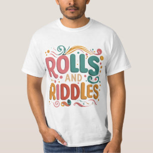 "Rolls and Riddles: Unravel the Mystery in Style" T-Shirt