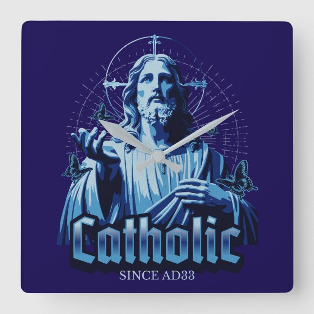 Roman Catholic Since AD33 Jesus Christ Square Wall Clock (Front)