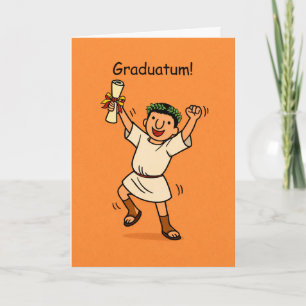 Roman Graduation Collection: “Graduatum!” Card
