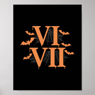 Roman Numerals Vi Vii 67 Meme Gen Alpha Halloween  Poster