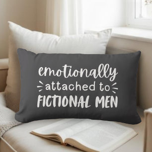Romance Reader Funny Fictional Men Saying Lumbar Pillow
