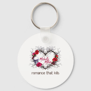 Romance That Kills  Keychain