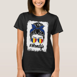 Romania Flag Romanian Mom Messy Bun Mom Life T-Shirt