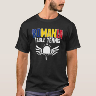 Romania Table Tennis     Romanian Ping Pong Suppor T-Shirt